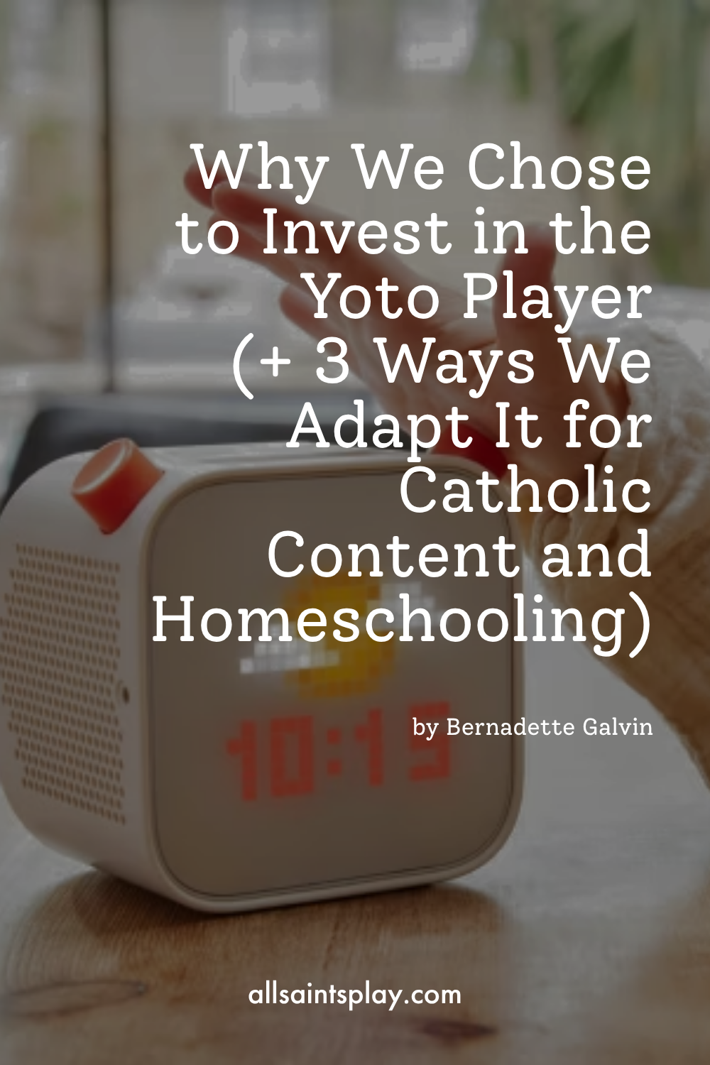 Why we chose to invest in the yoto player (+3 ways we adapt it for catholic homeschooling)